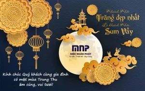 MỘC NGÂN PHÁT CHÚC HỘI TRĂNG RẰM